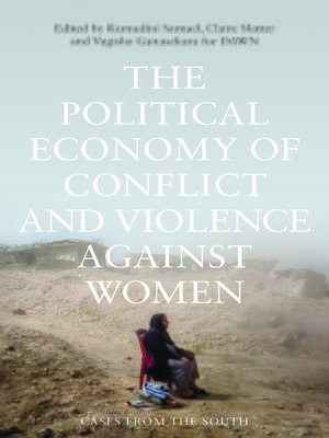 cover image of The Political Economy of Conflict and Violence against Women